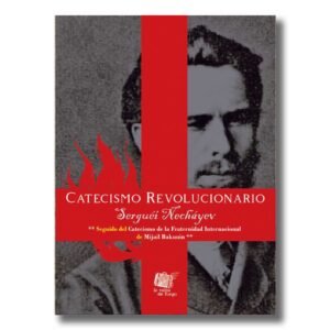 Catecismo Revolucionario / Catecismo de la Fraternidad Internacional