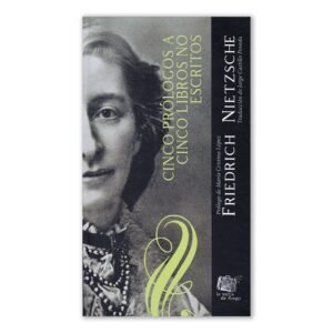 Cinco prólogos a cinco libros no escritos (y que no han de ser escritos)