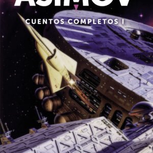 Cuentos completos I (Asimov)
