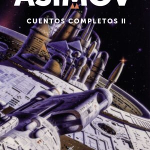 Cuentos completos II (Asimov)