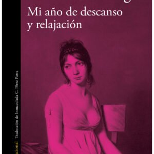 Mi año de descanso y relajación