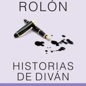 Historias de diván. Diez relatos de vida