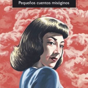 Pequeños cuentos misóginos