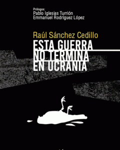 Esta guerra no termina en Ucrania