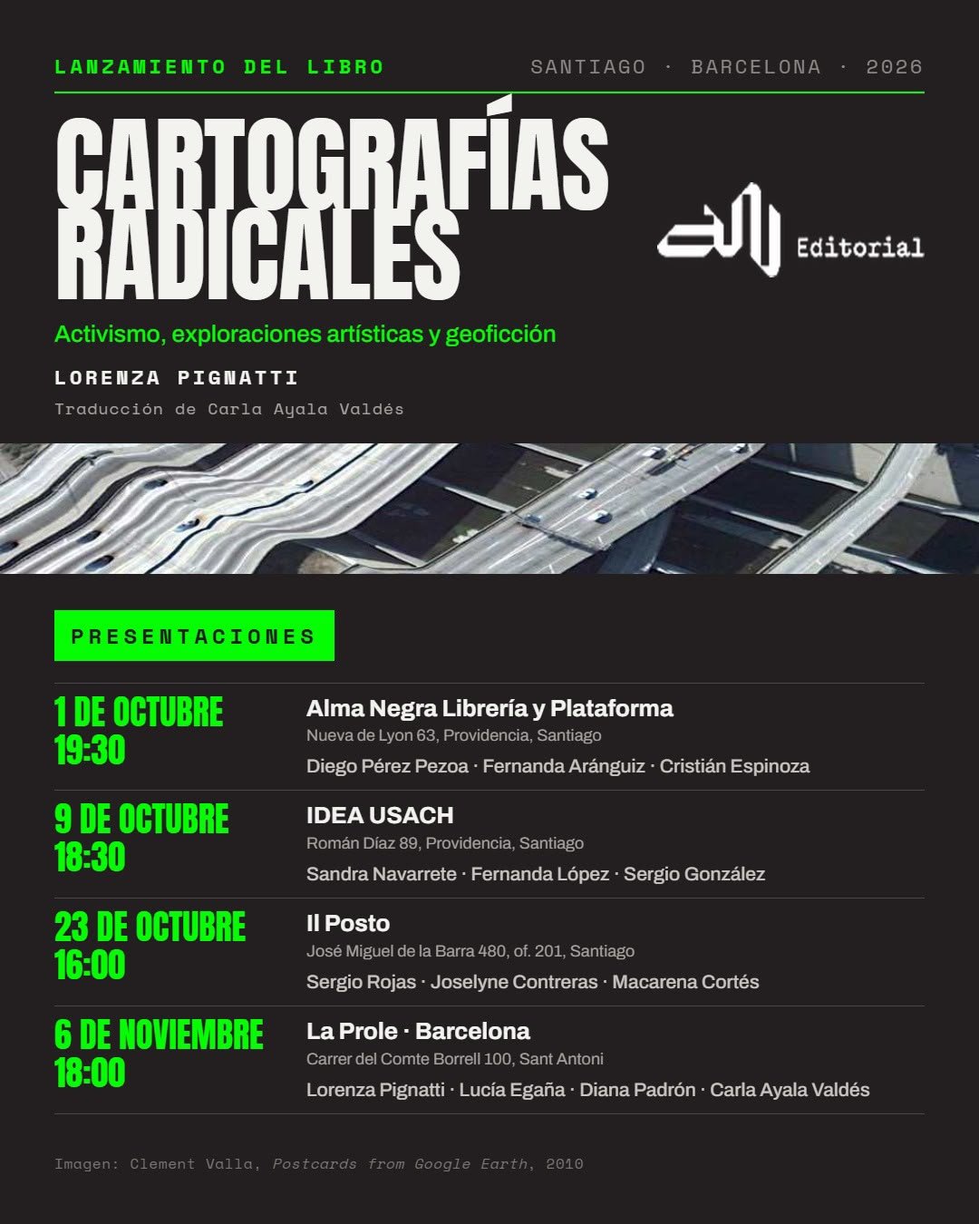 Lanzamiento // CARTOGRAFÍAS RADICALES. ACTIVISMO, EXPLORACIONES ARTÍSTICAS Y GEOFICCIÓN // Lorenza Pignatti // Alma Negra Editorial