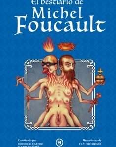 El bestiario de Michel Foucault