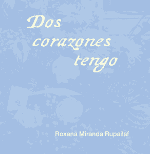 Dos corazones tengo
