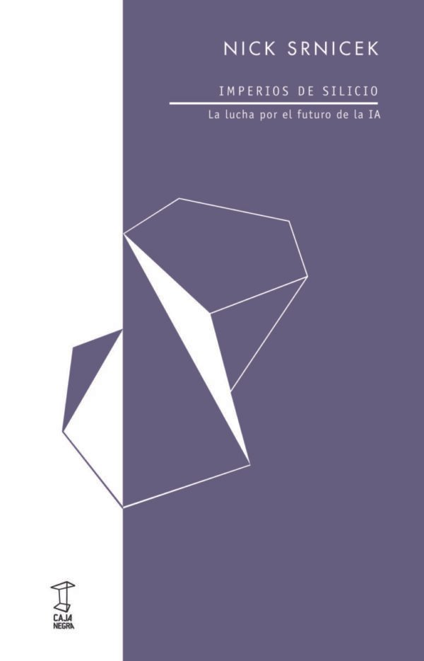 Imperios de silicio. La lucha por el futuro de la IA