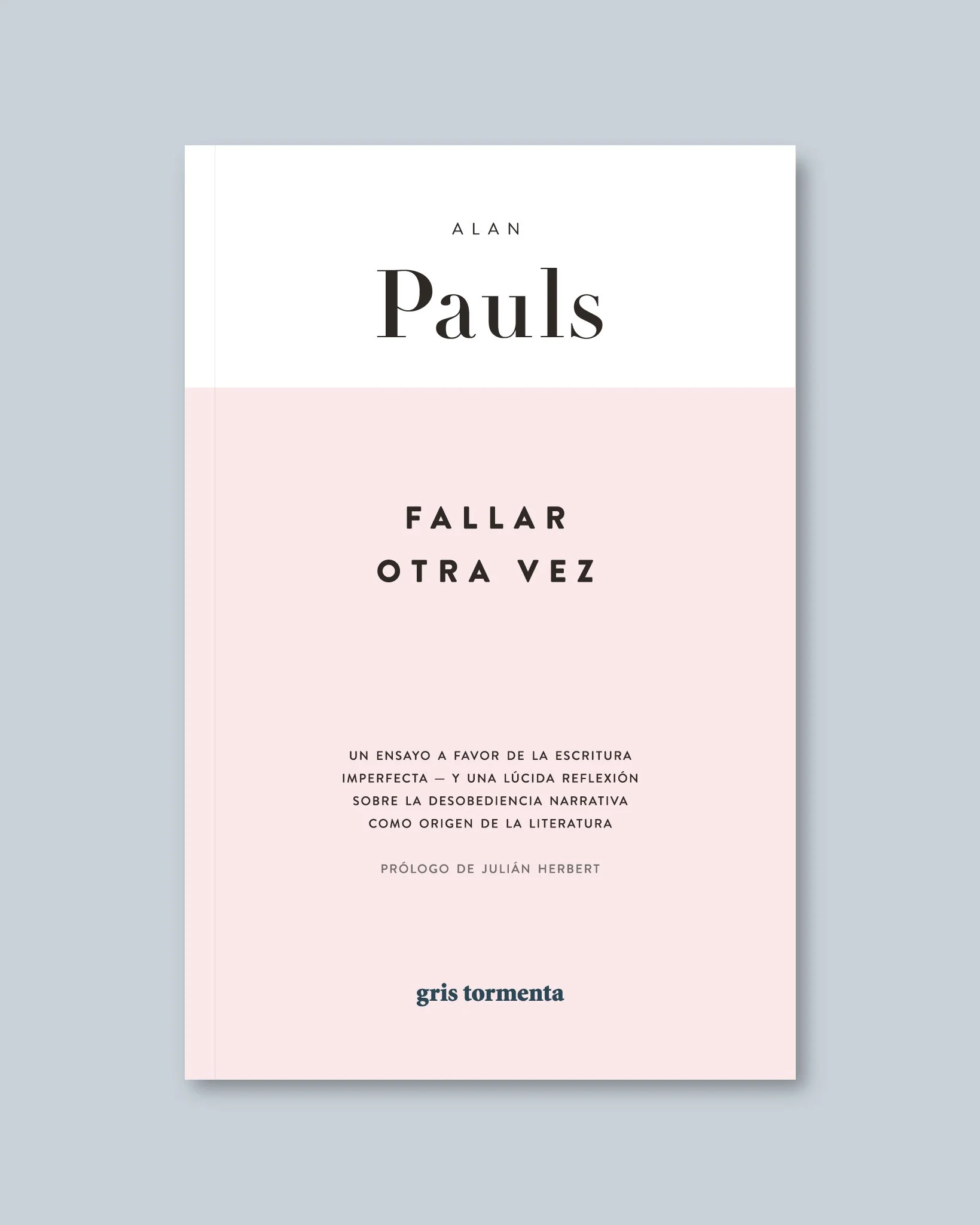 Fallar otra vez